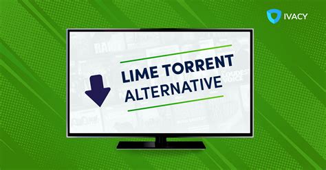 10+ Best Lime Torrents Proxy and Alternate Websites.